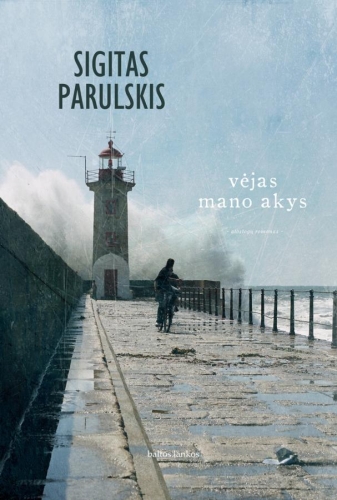 Vėjas mano akys: atostogų romanas / Sigitas Parulskis; iliustracijų autorė Vanda Padimanskaitė. - Vilnius: 'Baltų lankų' leidyba, 2010. - 236p. - ISBN 978-9955-23-368-8