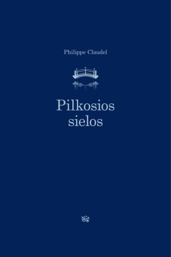 Philippe Claudel. Pilkosios sielos: romanas / iš prancūzų kalbos vertė Alina Kiliesaitė. - Vilnius: Vaga, 2010. - 240 p.