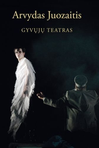 Gyvųjų teatras: istorinių asmenybių dramos / Arvydas Juozaitis; panaudoti Aloyzo Stasiulevičiaus tapybos darbai. - Vilnius: Lietuvos rašytojų sąjungos leidykla, 2012. - 482 p. - ISBN 978-9986-39-739-7