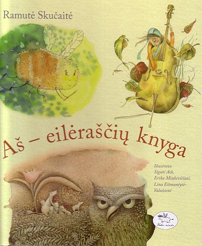 Ramutė Skučaitė. Aš – eilėraščių knyga. - Vilnius: Nieko rimto, 2009. - 168 p.