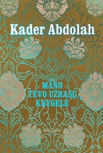 Mano tėvo užrašų knygelė: Akhos Akbaro užrašai: romanas / Kader Abdolah; iš olandų kalbos vertė Saulė Rygertaitė. - Vilnius: „Baltų lankų“ leidyba, 2011. - 303 p.  (Šiuolaikinė proza). - ISBN 978-9955-23-484-5