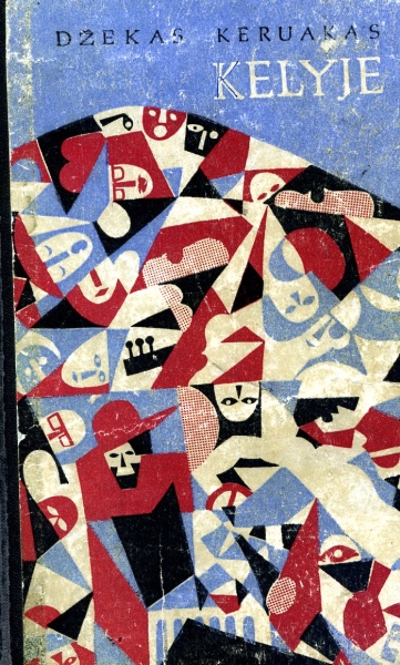 Kelyje: romanas / Džekas Keruakas ; iš anglų kalbos vertė Irena Balčiūnienė. - Vilnius: Vaga, 1972. – 345 p.