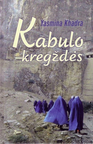 Kabulo kregždės: romanas / Yasmina Khadra; iš prancūzų kalbos vertė Stasė Banionytė. - Vilnius: Žara, 2010. - 161 p. - ISBN 978-9986-34-228-1 