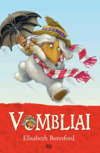 Vombliai / Elisabeth Beresford; iš anglų kalbos vertė Emilija Ferdmanaitė; Nicko Price'o iliustracijos. - Vilnius: Vaga, 2011. - 211 p. - ISBN 978-5-415-02222-9