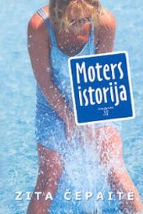 Čepaitė, Zita. Moters istorija: romanas. - Vilnius: Tyto alba, 2003. - 336 p. - ISBN 9986-16-284-X